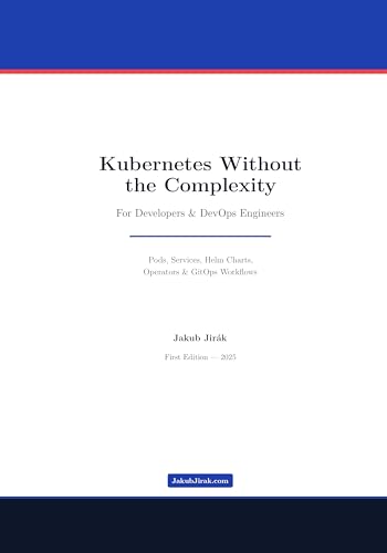 Kubernetes Without the Complexity cover